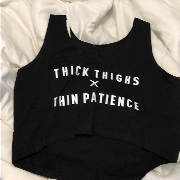 Tops - Thick thighs thin patience black crop top